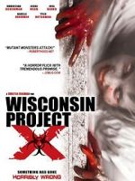 Watch Wisconsin Project X Alluc
