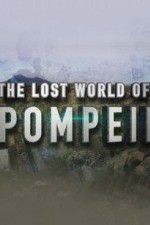 Watch Lost World of Pompeii Alluc