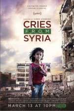 Watch Cries from Syria Alluc