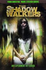 Watch The Shadow Walkers Alluc