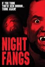 Watch Night Fangs Alluc