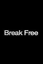 Watch Break Free Alluc