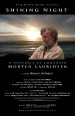 Watch Shining Night: A Portrait of Composer Morten Lauridsen Alluc