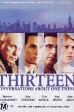 Watch Thirteen Conversations About One Thing Alluc