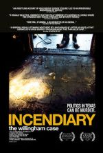 Watch Incendiary: The Willingham Case Alluc