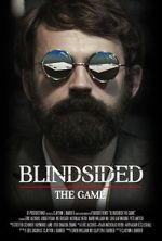 Watch Blindsided: The Game (Short 2018) Alluc
