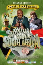 Watch Schuks Tshabalala's Survival Guide to South Africa Alluc