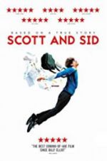 Watch Scott and Sid Alluc