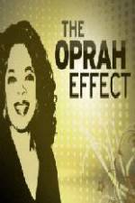 Watch The Oprah Effect Alluc