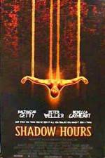 Watch Shadow Hours Alluc