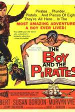 Watch The Boy and the Pirates Alluc