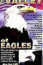 Watch Valley of the Eagles Alluc