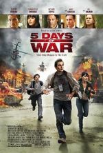 Watch 5 Days of War Online Alluc
