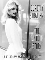 Watch Dorothy Stratten: The Untold Story Online Alluc