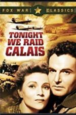Watch Tonight We Raid Calais Alluc