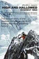 Watch High and Hallowed: Everest 1963 Alluc
