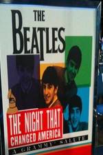 Watch The Beatles: The Night That Changed America-A Grammy Salute Alluc