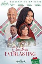 Watch Christmas Everlasting Alluc