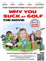 Watch Why You Suck at Golf Alluc