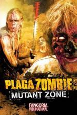 Watch Plaga Zombie Mutant Zone Alluc