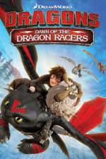 Watch Dragons: Dawn of the Dragon Racers Alluc