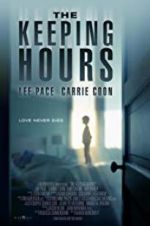 Watch The Keeping Hours Alluc