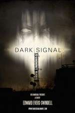 Watch Dark Signal Alluc