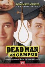 Watch Dead Man on Campus Alluc