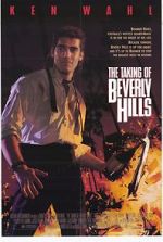 Watch The Taking of Beverly Hills Alluc