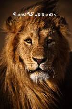 Watch Lion Warriors Alluc