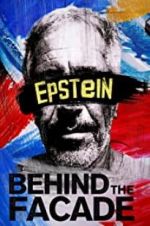 Watch Epstein: Behind the Faade Alluc