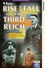 Watch The Rise and Fall of the Third Reich Alluc
