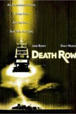 Watch Death Row Online Alluc