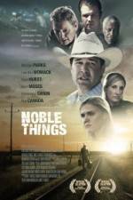 Watch Noble Things Alluc