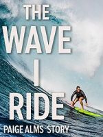 Watch The Wave I Ride Alluc