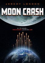 Watch Moon Crash Alluc