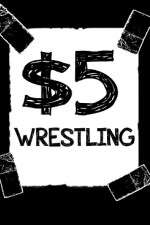 Watch $5 Wrestling Road Trip West Virginuer Alluc