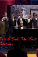 Watch Pete & Dud: The Lost Sketches Alluc