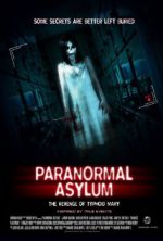 Watch Paranormal Asylum: The Revenge of Typhoid Mary Alluc