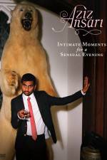 Watch Aziz Ansari Intimate Moments for a Sensual Evening Alluc