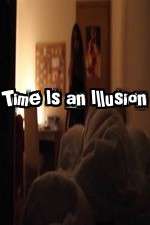 Watch Time Is an Illusion Alluc