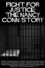 Watch Fight for Justice The Nancy Conn Story Alluc