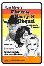 Watch Cherry, Harry & Raquel! Alluc