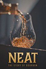 Watch Neat: The Story of Bourbon Alluc