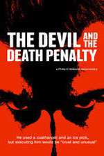 Watch The Devil and the Death Penalty Alluc