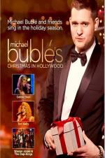 Watch Michael Buble\'s Christmas in Hollywood Alluc