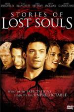 Watch Stories of Lost Souls Alluc