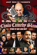 Watch Cholo Comedy Slam Stand Up and Lean Back Alluc