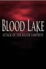 Watch Blood Lake: Attack of the Killer Lampreys Alluc