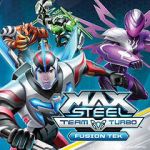 Watch Max Steel Team Turbo: Fusion Tek Alluc